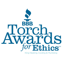King Heating, Cooling & Plumbing has received the BBB Torch Award for business ethics.